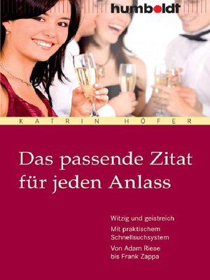 cover image of Das passende Zitat für jeden Anlass